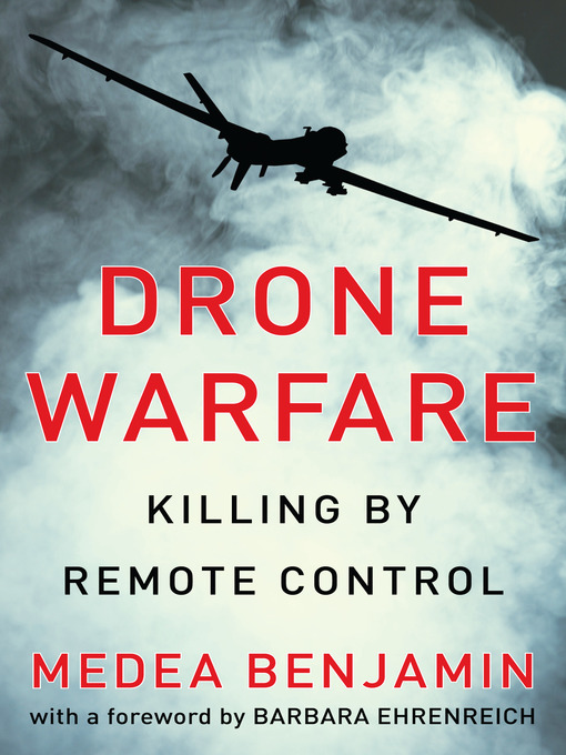 Title details for Drone Warfare by Medea Benjamin - Available